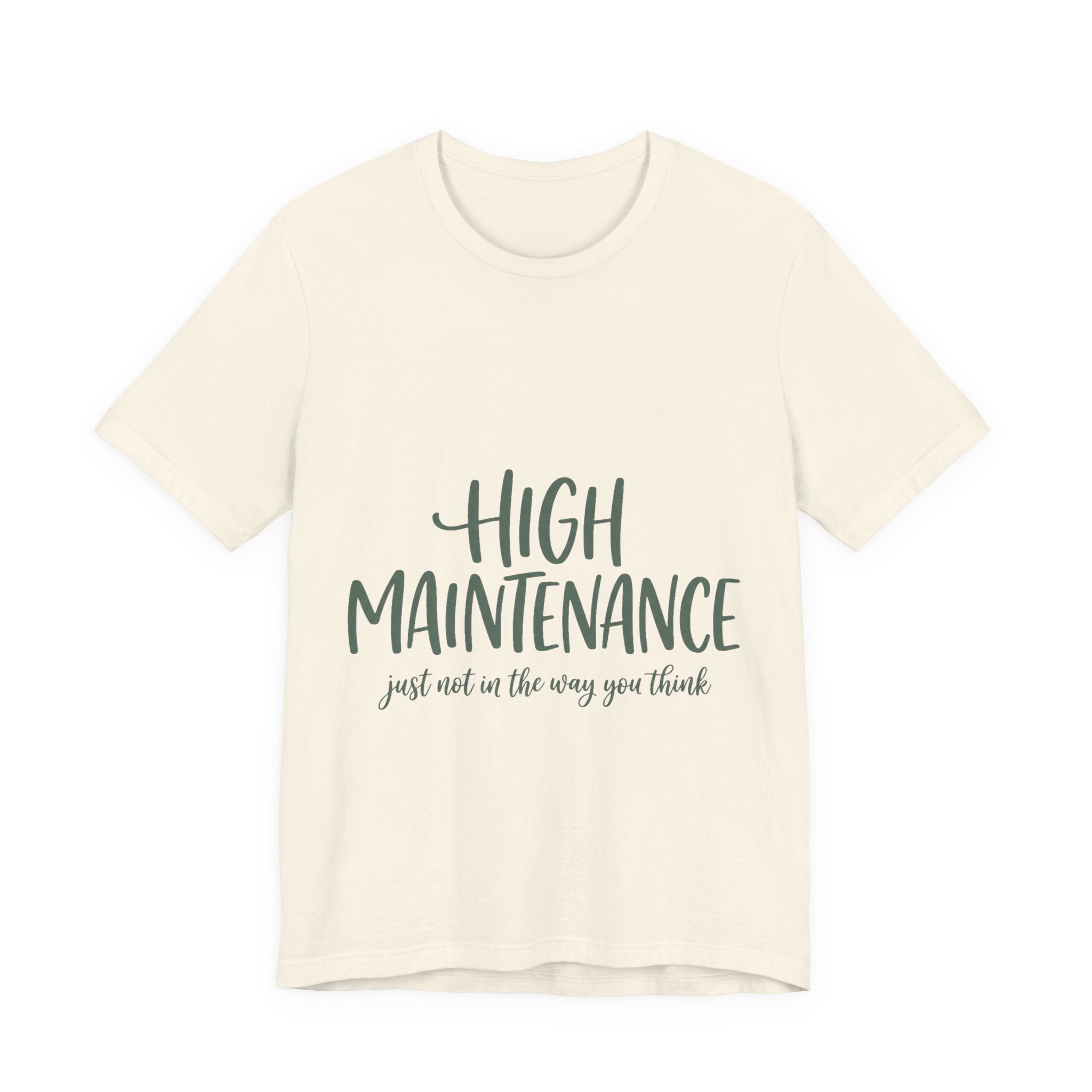 High Maintenance